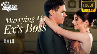 Marrying My Exs Bossfull丨嫁给前男友上司 Chinese Drama丨English Subles