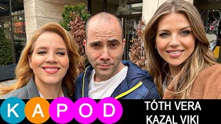 Kapod Tóth Vera & Kazal Viki