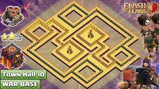 New Th10 War Base 2018 Anti 2 Star Th10 Base Defense Clash Of Clans