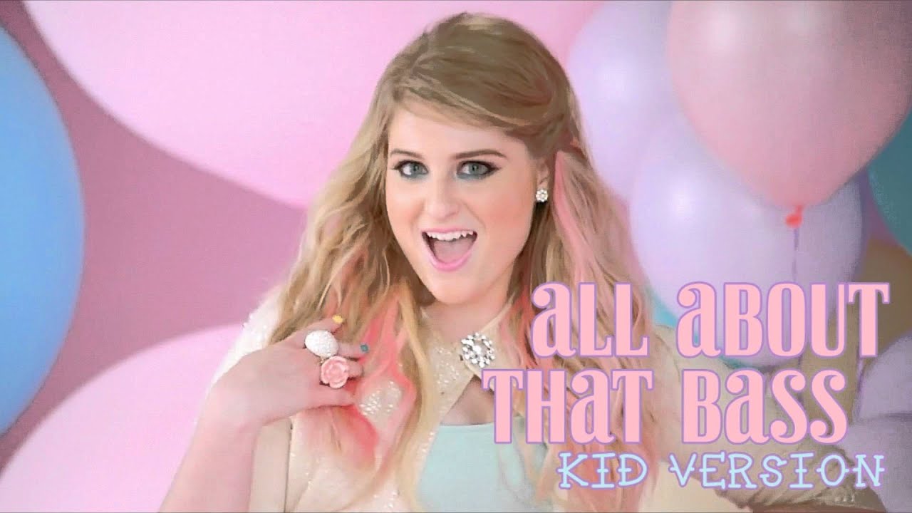 Meghan Trainor - All About That Bass (Kid Version) - YouTube