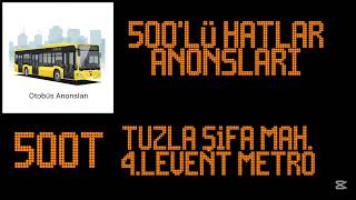 500Lü Hatlar Anonsları