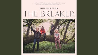 Little Big Town Don't Die Young, Don't Get Old
