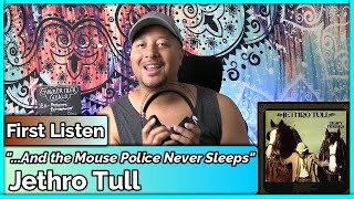 Watch Jethro Tull And The Mouse Police Never Sleeps video