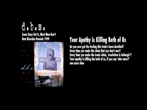 Your Apathy Is Killing Both Of Us Video