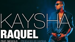 Watch Kaysha Raquel video
