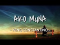 Ako Muna - Yeng Constantino (Lyrics Video)