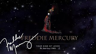 Watch Freddie Mercury Your Kind Of Lover video