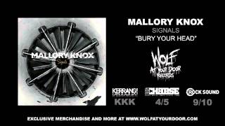 Watch Mallory Knox Bury Your Head video