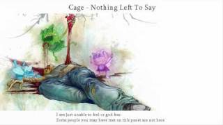 Watch Cage Nothing Left To Say video