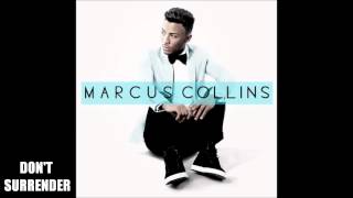 Watch Marcus Collins Dont Surrender video