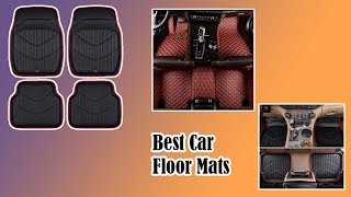 3 Best Car Floor Mats