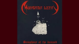 Watch Morgana Lefay Last Rites video