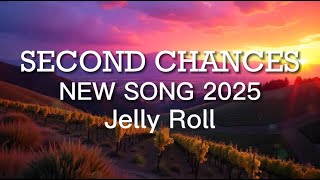 Jelly Roll - Second Chances New Song 2025 - Cover Remix