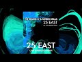 The Reason Y & Patrick Milaa - 25 East (Cari Lekebusch Remix)