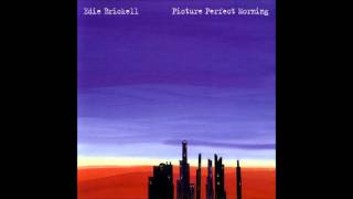 Watch Edie Brickell Picture Perfect Morning video