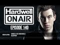 Hardwell On Air 140