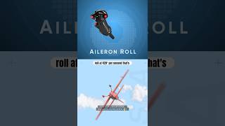 How To Pull An Aileron Roll