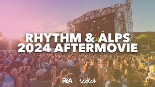 Rhythm And Alps 2024 Aftermovie