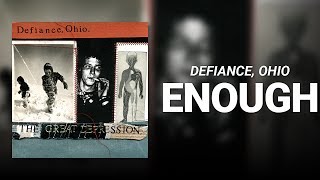 Watch Defiance Ohio Enough video