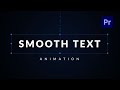 Smooth Professional Text Animation in Premiere Pro - TUTORIAL