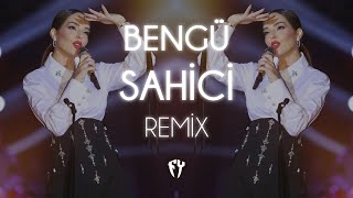 Bengü - Sahici ( Fatih Yılmaz Remix )