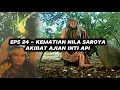 K3matian Nila Saroya Terkena Ajian Inti Api Dari Suliwa - Alur Film Angling Dharma Eps 24