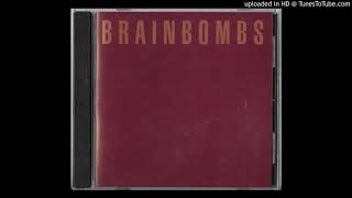 Watch Brainbombs No End video