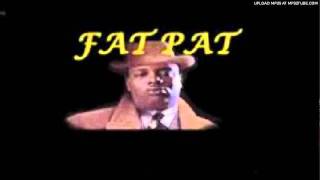 Watch Fat Pat Why You Peepin Me video