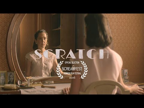 SCRATCH | SCARY SHORT HORROR FILM | PRESENTED BY SCREAMFEST