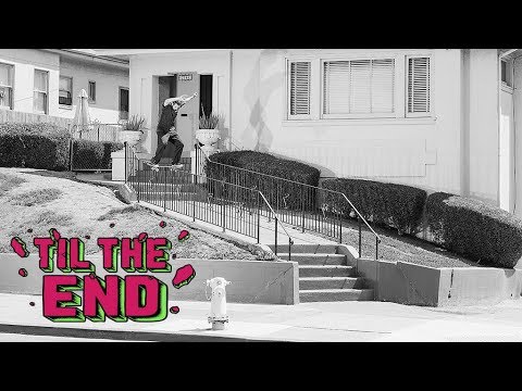 SC Til The End VOL 2- Full Video! Santa Cruz Skateboards