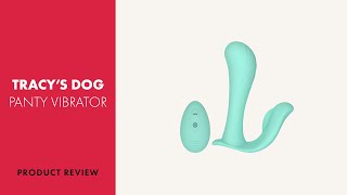 Tracy's Dog Panty Vibrator with Remote Control Review | PABO