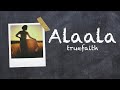 Truefaith - Alaala - (Official Lyric Video)