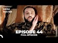 Mera Sultan - Episode 44 (Urdu Dubbed)