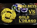 Gold L'drago Destructor VS All 4D Beyblades   !! EPIC BEYBLADE BATTLE !!