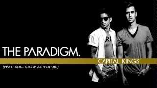Watch Capital Kings The Paradigm video