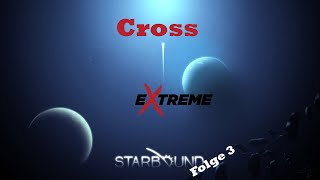 Cross Extreme | Das große Labyrinth | Starbound | #003