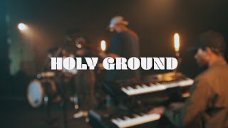 Holy Ground - Anthem Collective