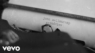Watch John Mellencamp Grandview feat Martina Mcbride video