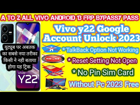 Vivo y22 frp bypass Android 13 | New Method Talkback Not Vivo y22 frp bypass Android 13 | New Method Talkback Not
