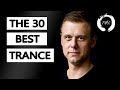 BEST The 30 Best Trance Music Songs Ever by Armin van Buuren