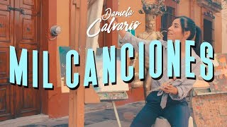 Daniela Calvario - Mil Canciones