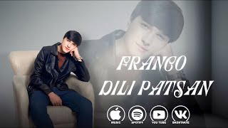 Franco - Dili Patsan (Official Video)