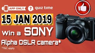 Amazon Quiz Answers Today | Win Sony Alpha DSLR camera | 15th January 2019