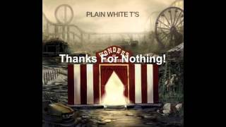 Watch Plain White Ts Thanks For Nothing video