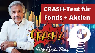 Hans Kleser News | CRASH Test für Fonds + Aktien