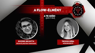 Flow - avagy a tökéletes élmény elérése a mindennapokban | egyetem tv | Spirit O'Clock