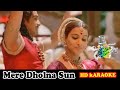 Mere Dholna Sun - HD KARAOKE | Bhool Bhuliya | Hindi