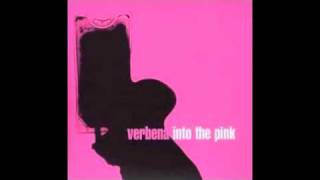 Watch Verbena Bang Bang video