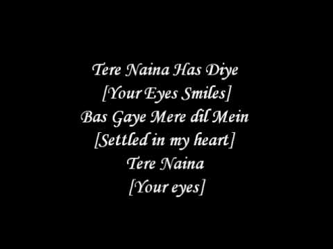 Tere Naina Lyrics With English Translation - Chandni Chowk To...