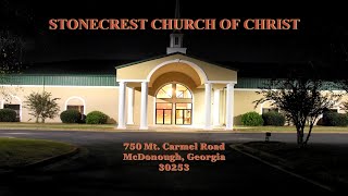 STONECREST Church of Christ Wednesday Night Bible Class January 25, 2023, with Dr. Richard Barclay